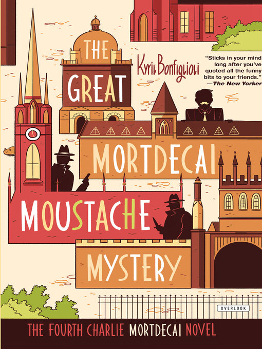 Title details for The Great Mortdecai Moustache Mystery by Kyril Bonfiglioli - Wait list